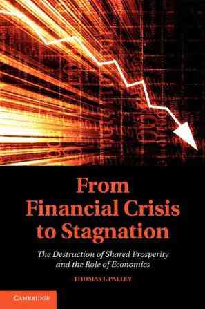 From Financial Crisis to Stagnation