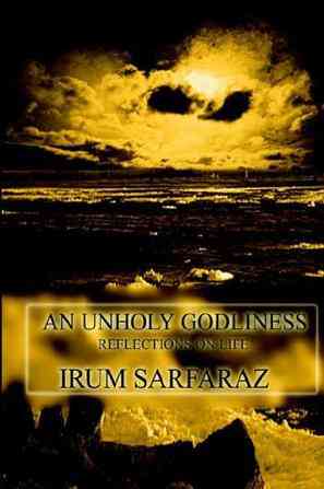 An Unholy Godliness